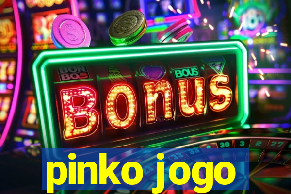 pinko jogo