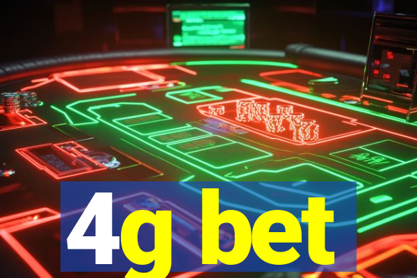 4g bet