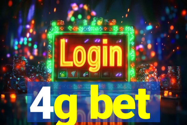 4g bet