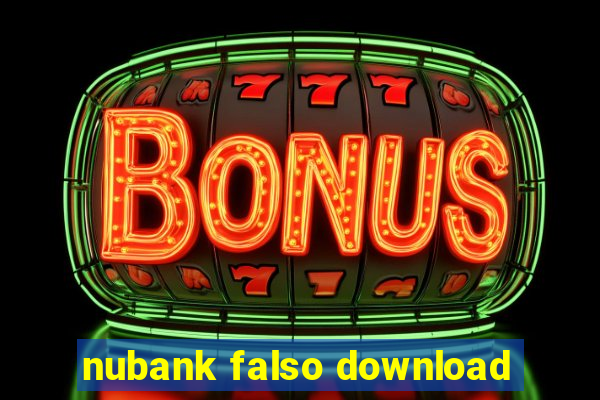 nubank falso download