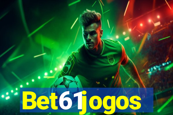 Bet61jogos