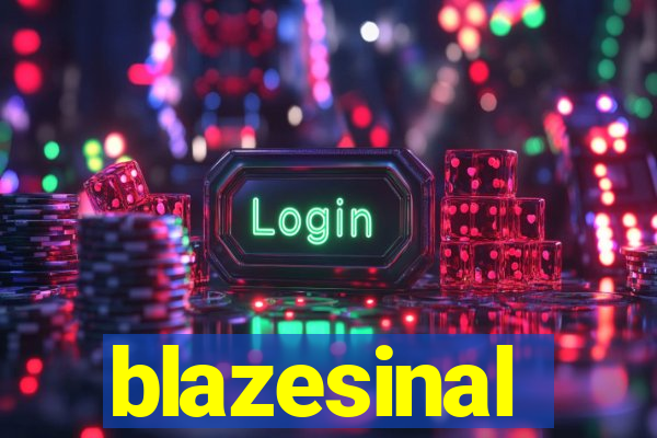 blazesinal