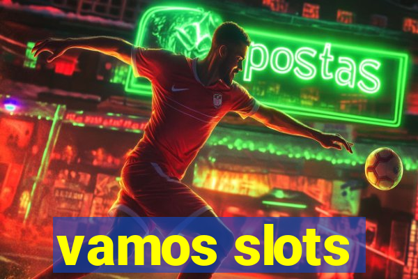 vamos slots