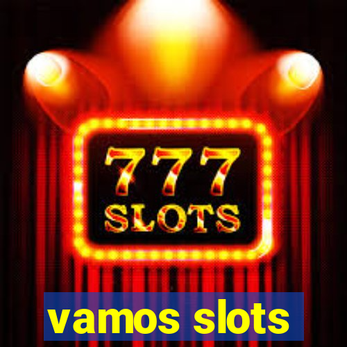 vamos slots