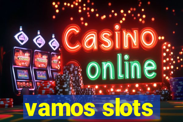 vamos slots