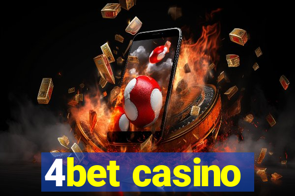 4bet casino