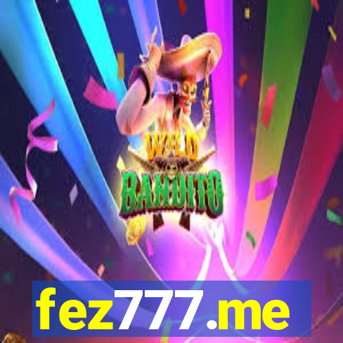 fez777.me