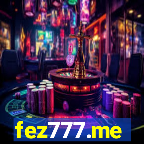 fez777.me