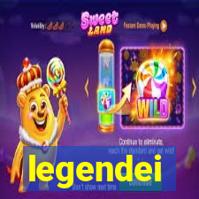 legendei