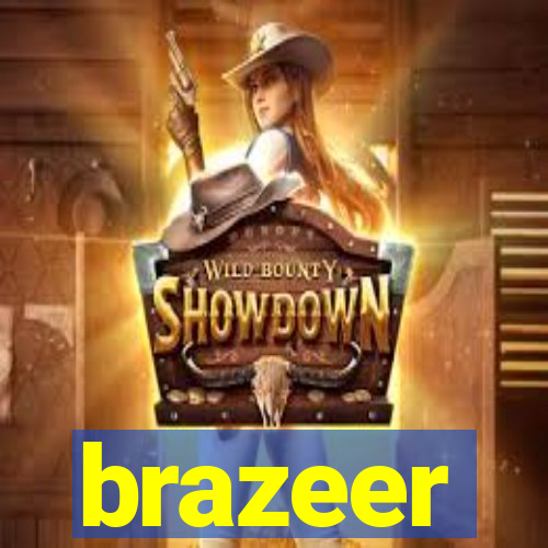 brazeer