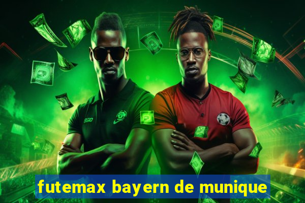 futemax bayern de munique