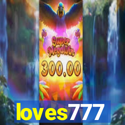 loves777