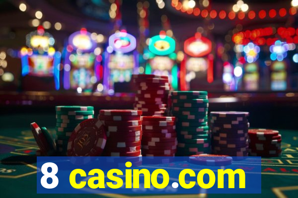 8 casino.com