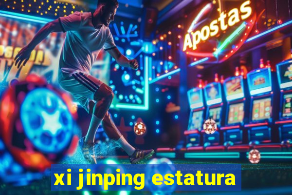 xi jinping estatura