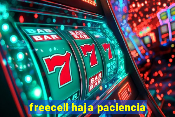 freecell haja paciencia