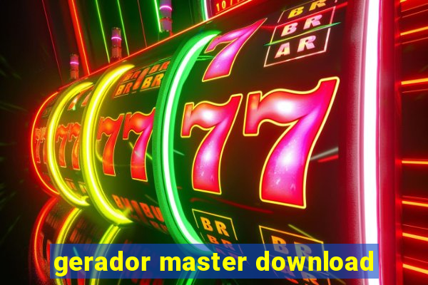 gerador master download