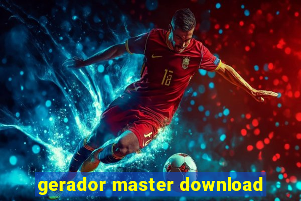 gerador master download