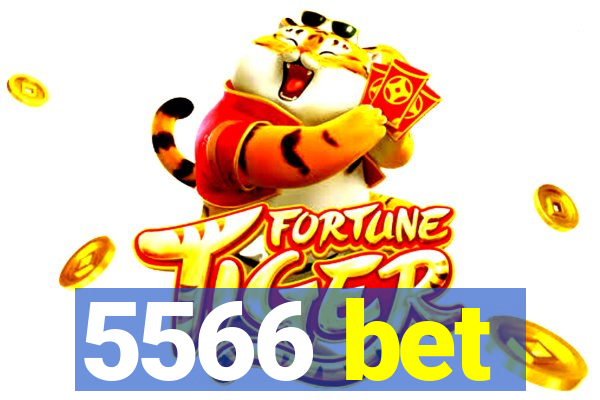 5566 bet