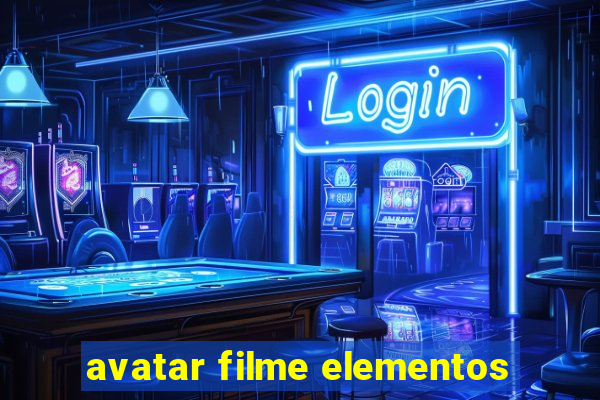 avatar filme elementos