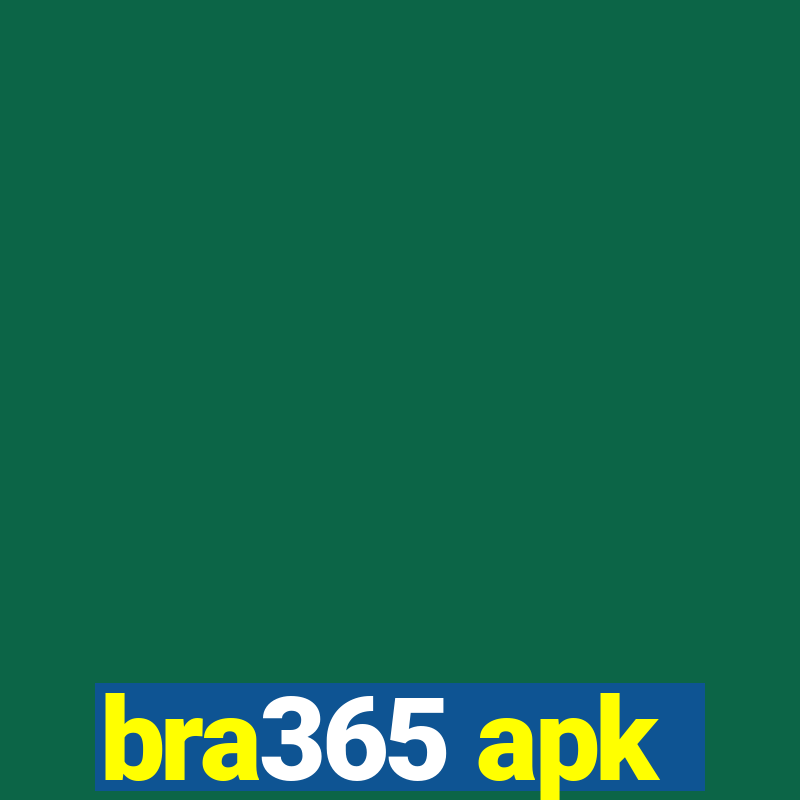 bra365 apk