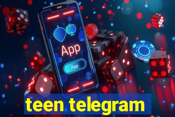 teen telegram