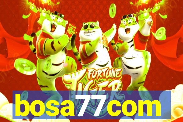 bosa77com