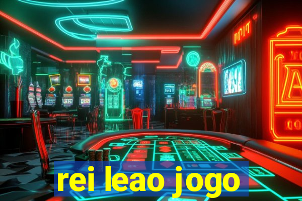 rei leao jogo