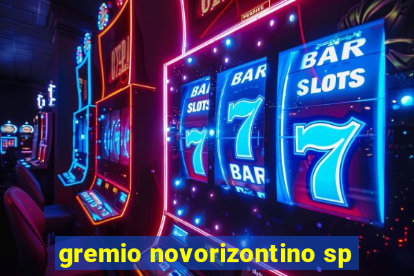 gremio novorizontino sp