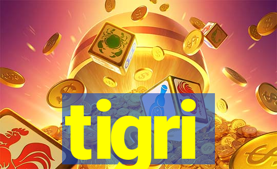 tigri