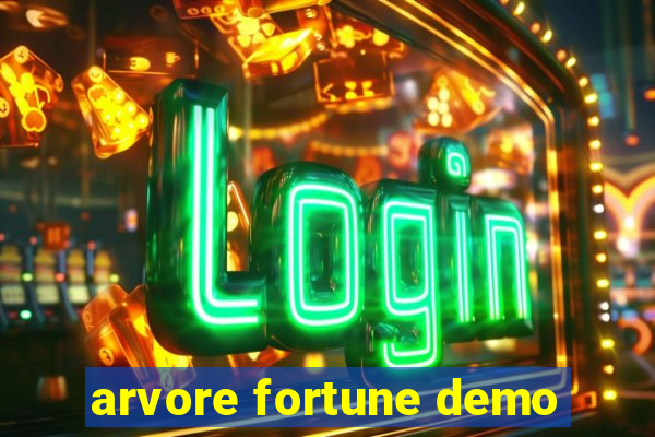 arvore fortune demo