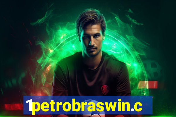 1petrobraswin.com