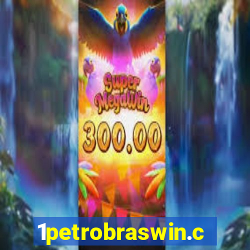 1petrobraswin.com