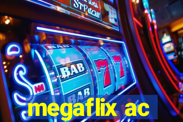 megaflix ac