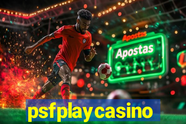 psfplaycasino