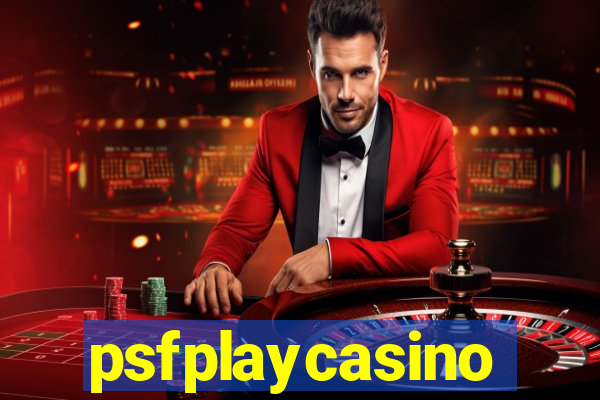 psfplaycasino