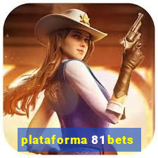 plataforma 81 bets