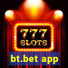 bt.bet app