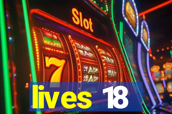 lives 18