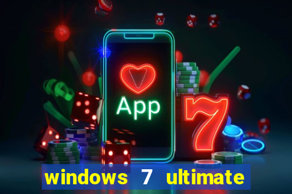 windows 7 ultimate 32 bits download iso