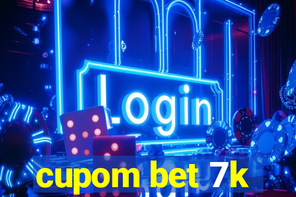 cupom bet 7k