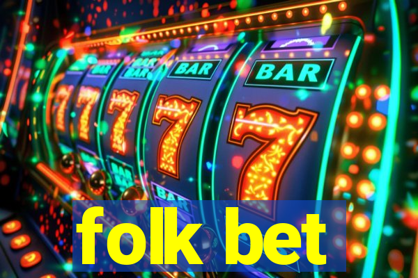 folk bet