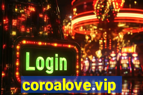 coroalove.vip