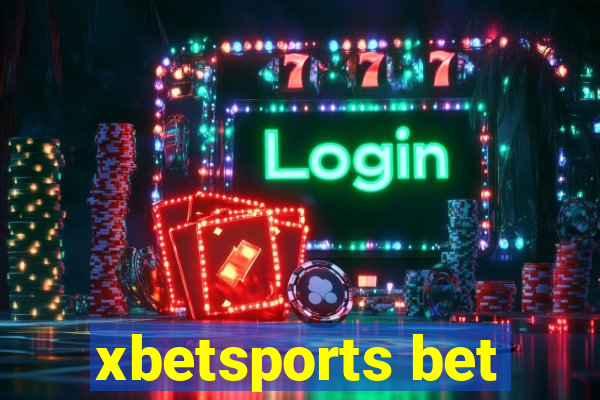 xbetsports bet