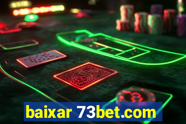 baixar 73bet.com