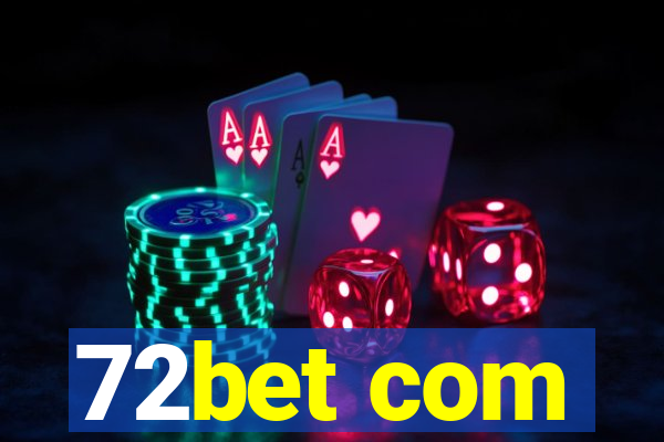 72bet com