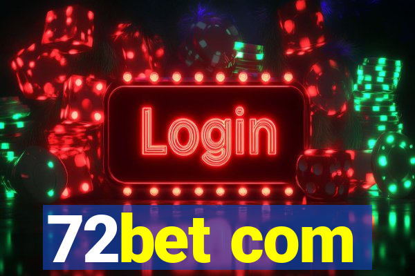 72bet com