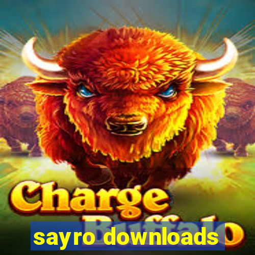 sayro downloads