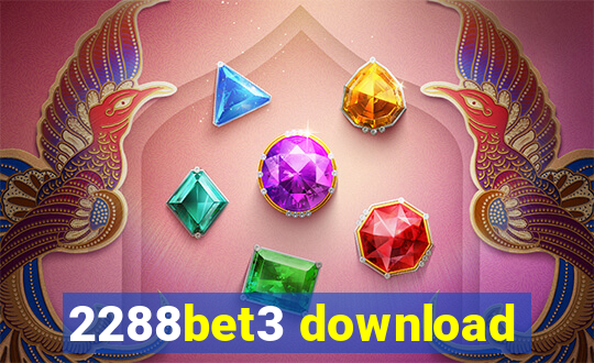 2288bet3 download