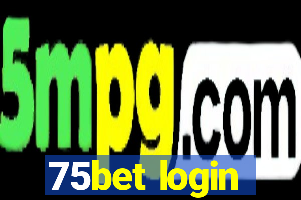 75bet login