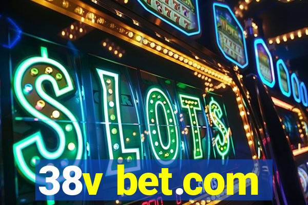 38v bet.com